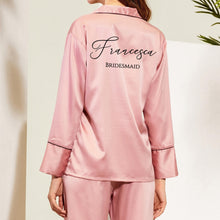 Load image into Gallery viewer, Bridal Pjs, Bridesmaid Pyjamas, Personalised Pjs,  Pink Personalised Pajamas, Long Sleeve Long Pants Satin Pyjamas