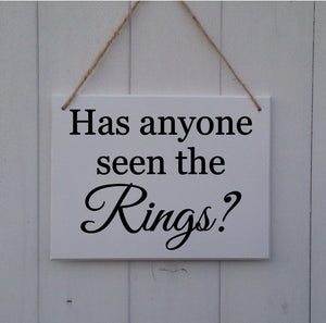 Has Anyone Seen The Rings• Has Anyone Seen The Rings Sign • Wedding Sign • Page Boy Sign • Ring Bearer Sign • Usher Sign • Ring Security