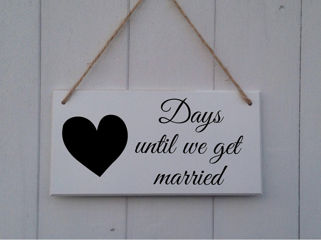 Days Until We Get Married • Wedding Countdown • MDF • Chalkboard Plaque • Sign • We become Mr & Mrs • Engagement Gift • Personalized